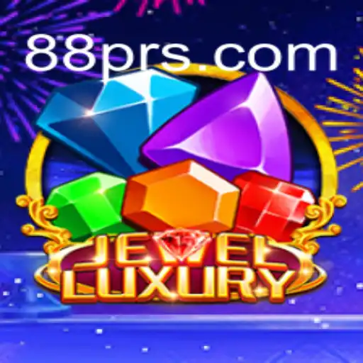 Exploring the Dazzling World of JewelLuxury on 88PR⭐️ ONLINE PLATAFORMA OFICIAL 88PR.Com
